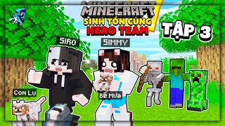 Con Lu đã trở lại cùng Bé Mưa và Mèo Simmy | Tập 3 | Siro Sinh Tồn Minecraft Cùng Hero Team