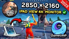 2850 × 2160 iPad View for 4K Monitor 🔥 | PUBG MOBILE 90 FPS Emulator Gameloop (2023)