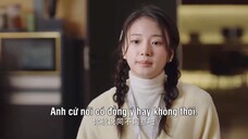 Còn Lâu Mới Thèm Yêu Đương EP 9 [Sub Việt]