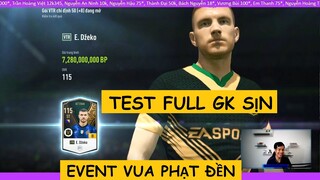 Đầu tư 8m test full GK sịn event Vua phạt đền