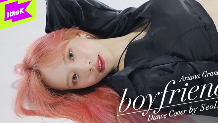 Cosmic Girls' Seol'e dances to Ariana Grande's "Boyfriend"! So sexy~