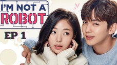 ไอแอมนอทอะโรบอท (พากย์ไทย) EP 1