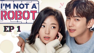 ไอแอมนอทอะโรบอท (พากย์ไทย) EP 1