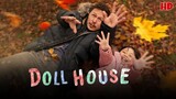 Doll House (2022) - Filipino Movie | HD | Uncut