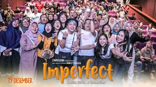 IMPERFECT:  Karier, Cinta & Timbangan - Nobar di Cirebon Baper Banget