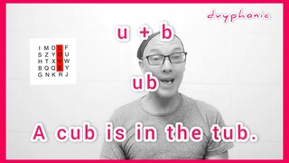 Letter 'U' Series. U + B.  UB         A cub is tub.          DVYPHONIC
