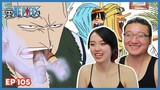 LUFFY MEETS SMOKER AT RAINBASE! | ONE PIECE Episode 105 Couples Reaction & Discussion
