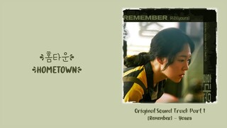 Yoara –【Remember】Hometown OST 홈타운 OST 故乡 OST Part 1