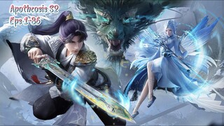 Apotheosis S2 Eps 1-36  Sub Indo Hd