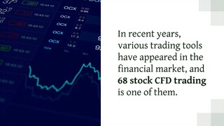 What is 68 Stock CFD Trading?