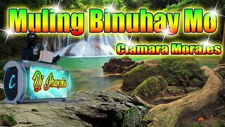 Muling Binuhay Mo - Reggae Remix (Ciamara Morales) Dj Jhanzkie 2022