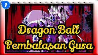 Dragon Ball|Pembalasan Gura_1