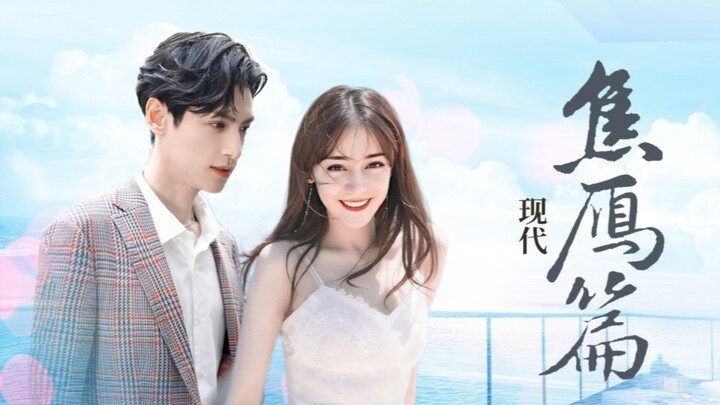 Episode Jiao Yan – Era Modern [Dilraba Dilmurat x Luo Yunxi] Meneruskan Ikatan Cinta di Kehidupan Me