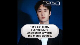 SAVE HIM Part85💚❤️😊#xiaozhan #wangyibo #yizhan #bjyxszd #bozhan #fanfiction #yizhanff #yzwx2026#bjyx