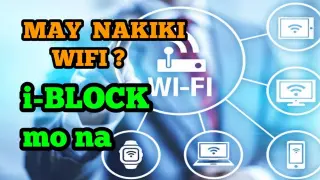 PAANO MAG BLOCK NG NAKIKI WIFI / how to block devices on your wifi  in your phone