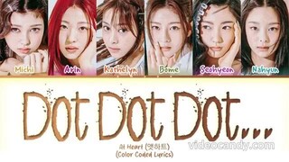 ATHEART (앳하트) 'DOT DOT DOT...' LYRICS (COLOR CODED LYRICS) (sped up)
