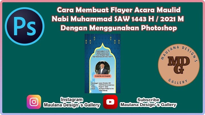 Cara Membuat Flayer Acara Maulid Nabi Muhammad SAW 1443H/2021M Dengan Menggunakan Photoshop