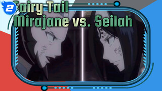 Mirajane vs. Seilah_J2