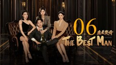 EP6 The Best Man (2024)