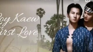 EP. 1 # Loy kaew First Love (engsub)