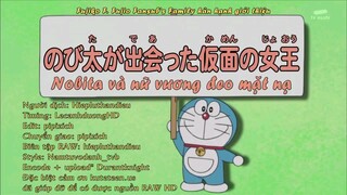 Doraemon Vietsub - Tập 286 : Nobita và Nữ Vương Đeo Mặt Nạ