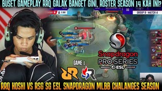 RRQ MODE TAWURAN GALAK BGT 9 MENIT END 26 KILL! GAME 1 RRQ VS RSG SG ESL MLBB