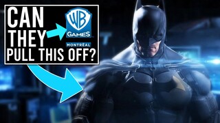 New Batman Game - Can WB Montreal Pull It Off?