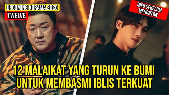 Twelve 트웰브 Upcoming kdrama 2025 | Ma Dong Seok, Park Hyung Sik, Seo In Guk, Lee Joo Bin, Ahn Ji Hye
