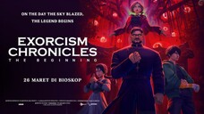 exorcism cronicles the beginning (sub indonesia, full movie 2025)