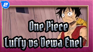 [One Piece] Luffy vs "Dewa" Enel_2