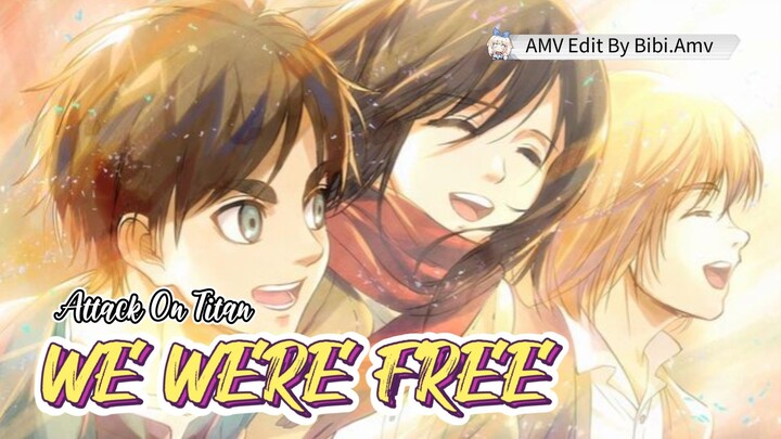 WE WERE FREE - ATTACK ON TITAN [AMV] AKUMA NO KO