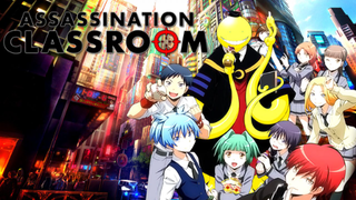 Lớp Học Ám Sát tập 8 (Phần 1)