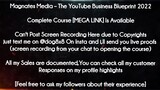 Magnates Media  course - The YouTube Business Blueprint 2022 download