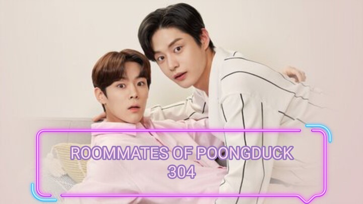 ROOMMATES OF POONGDUCK 304 💖🏡💖 TRAILER