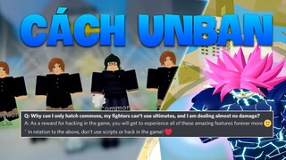 CÁCH ĐỂ UNBAN TRONG ANIME FIGHTERS SIMULATOR