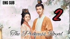 The Princess Royal EP 2