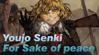 Youjo Senki|[MAD]For the sake of peace, I, Tanya, am a free beast