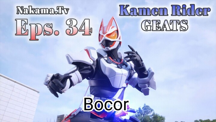 Kamen Rider Geats / Eps.34 (Sub Indo) (BOCOR)