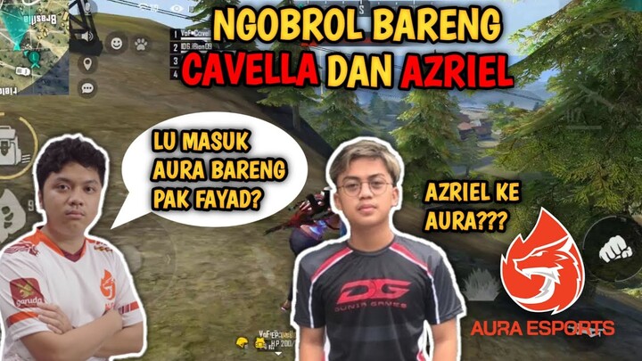 NGOBROL SANTAI BARENG CAVELLA DAN AZRIEL || IOG BION