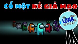 Có Một KẺ GIẢ MẠO Trà Trộn Vào Đây!! Among Us - LongHunter Gaming