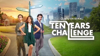 Ten Years Challenge [2024] Full HD
