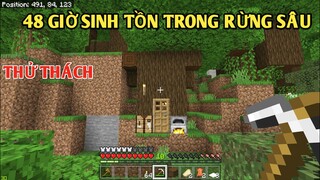 THỬ THÁCH SINH TỒN | 48H TRONG BIỆT THỰ BÍ ẨN RỪNG SÂU TRONG MINECRAFT PE