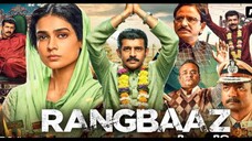 Rangbaaz (2025) The Bihar Chapter full Movie in hindi | New #Released #Crime, political Movie