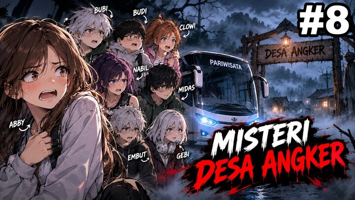 Misteri Desa Angker | BERANDAL SEKOLAH Episode 8 | Animasi Sekolah Indonesia