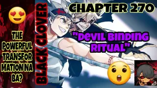 Black Clover Series| Chapter 270: THE DEVIL BINDING| Tagalog Anime Review