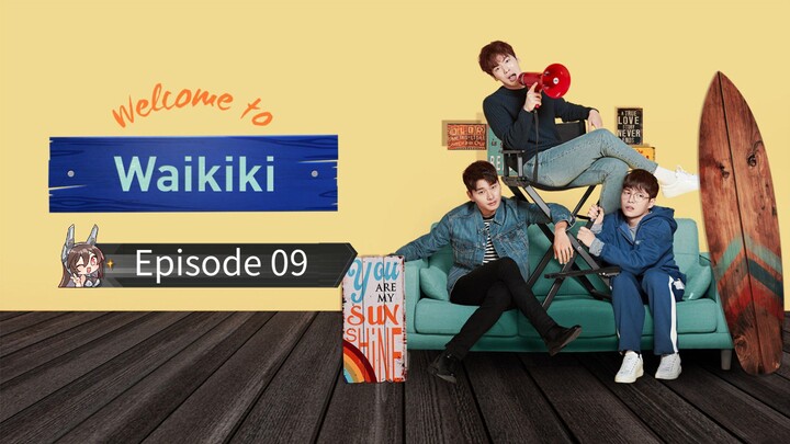 Welcome to Waikiki ┃ Episode 9 ┃ Season 1 ┃ Tagalog Dubbed ┃