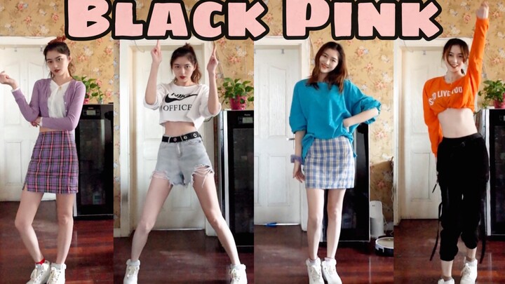 Thay 4 Bộ Đồ Dance Cover Bốn Bài Hát Kinh Điển Của Blackpink