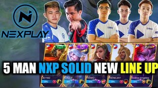 5 MAN NXP SOLID NEW LINE UP | LAKAS NG BAGONG SUPPORT