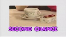 Second Chance Ep.11