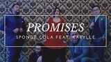 Sponge Cola - Promises (feat. Karylle)
